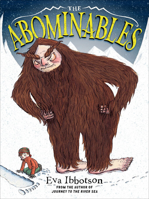 Title details for The Abominables by Eva Ibbotson - Available